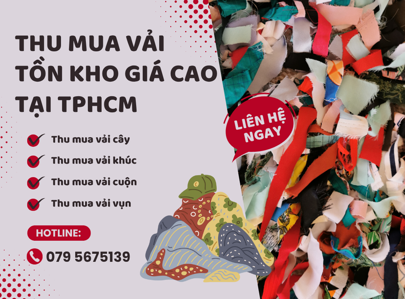 Chuyên Thu Mua Vải Tồn Kho Giá Cao Tại TPHCM